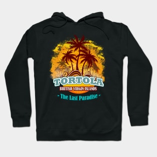 Tortola The Last Paradise Hoodie